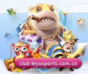 乐鱼体育平台的故事（LEYUESPORTS）